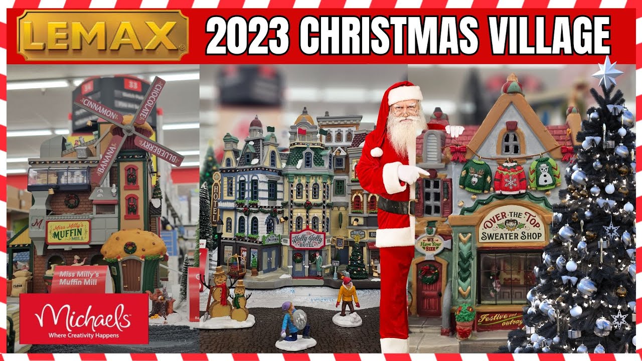 LEMAX 2023 CHRISTMAS VILLAGE AT MICHAEL'S STORE | Complete Walk Thru | 