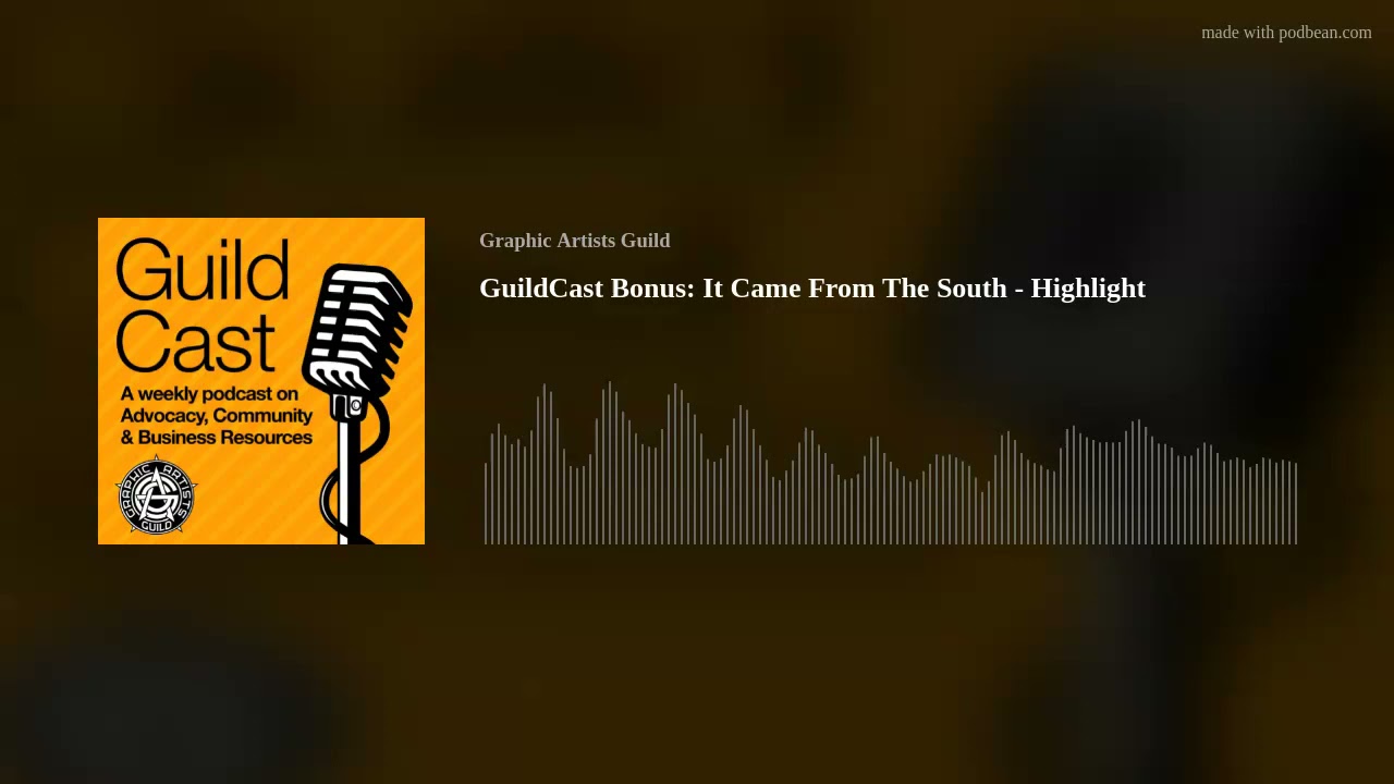 GuildCast Bonus: It Came From The South - Highlight