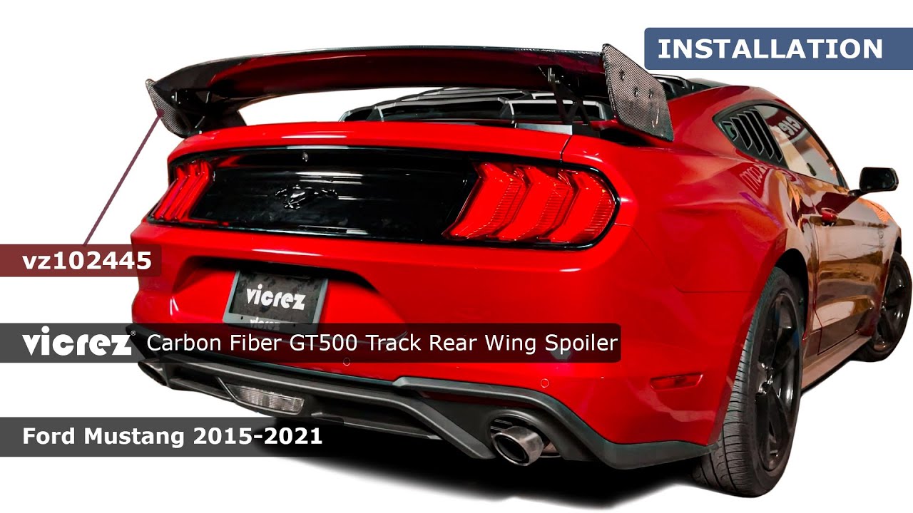 Vicrez Carbon Fiber GT500 Track Rear Wing Spoiler vz102445 | Ford Mustang 2015-2023 | Installation