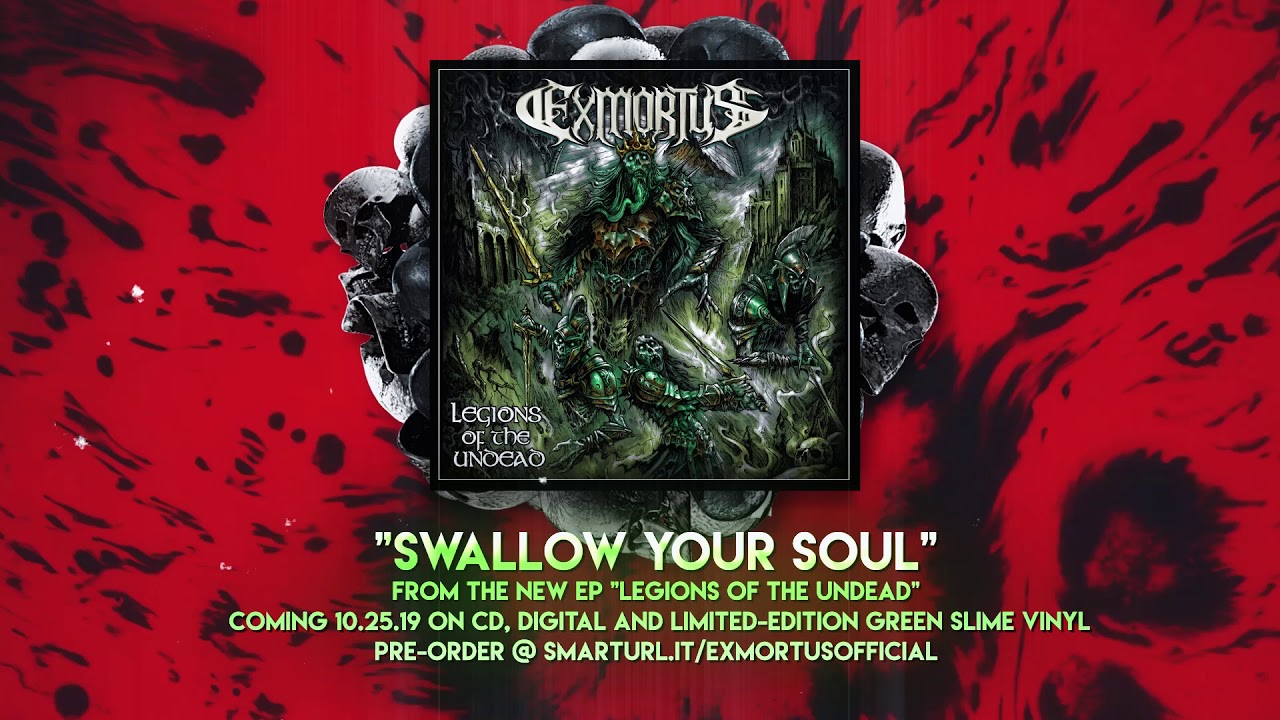 EXMORTUS - Swallow Your Soul (Official Video)