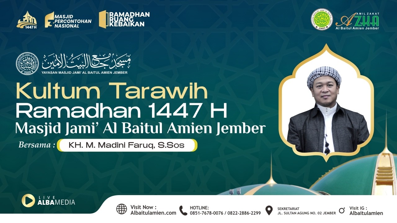 [LIVE] KULTUM TARAWIH I 24 RAMADHAN 1447 H I BERSAMA KH.M MADINI FAROUQ S.SOS