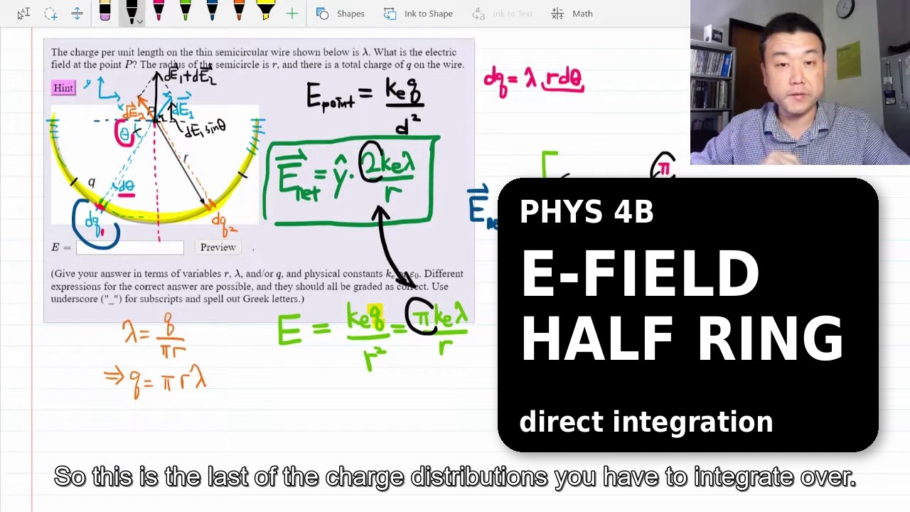 Physics 4B - Electric Field Calculation - Half Ring (OpenStax Univ Phys Vol 2, Ch 5, Prob 84)