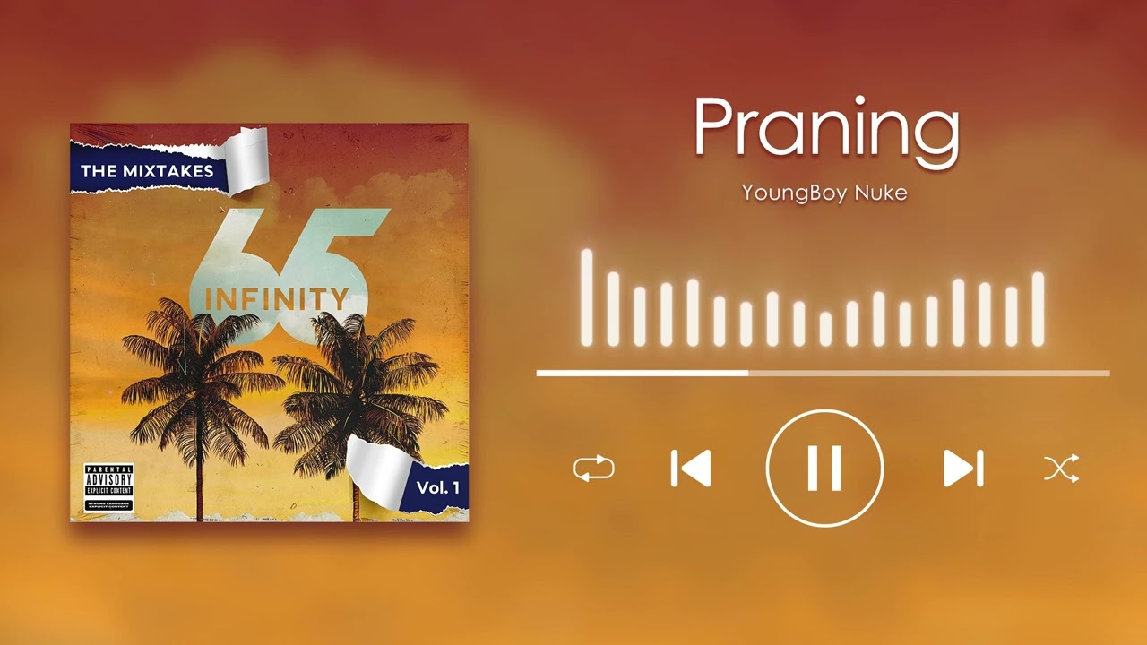 YoungBoy Nuke - Praning (Official Audio)