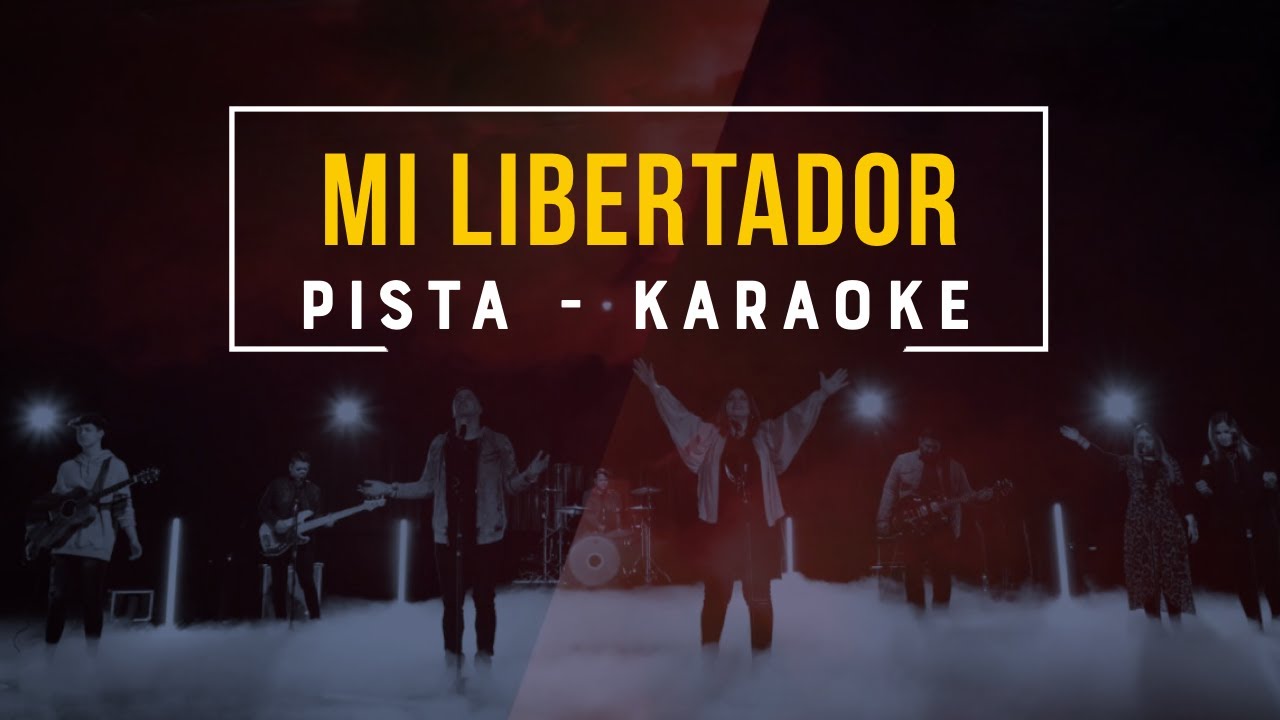 Mi Libertador - Pista Karaoke - Miel San Marcos