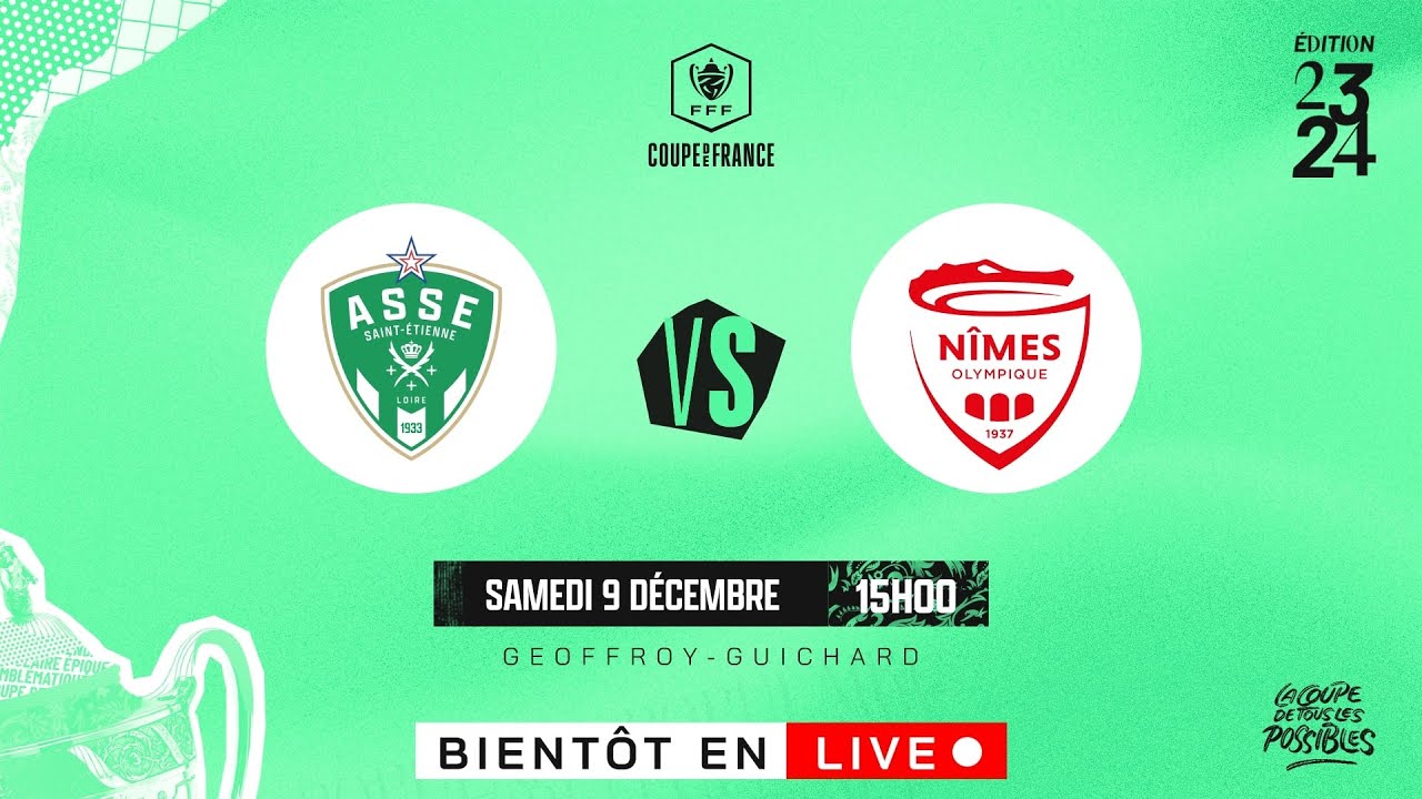 Coupe de France : ASSE - Nîmes en live !