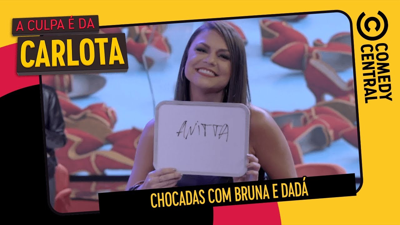 Chocadas com Bruna e Dadá | A Culpa é da Carlota no Comedy Central