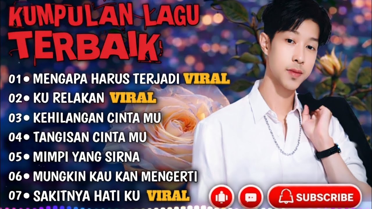 KUMPULAN LAGU TERBAIK | MENGAPA HARUS TERJADI |VIRAL 2026