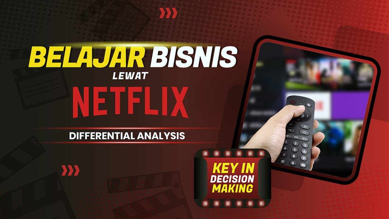 Relevant Cost dan Bisnisnya NETFLIX - Belajar Differential Cost Analysis