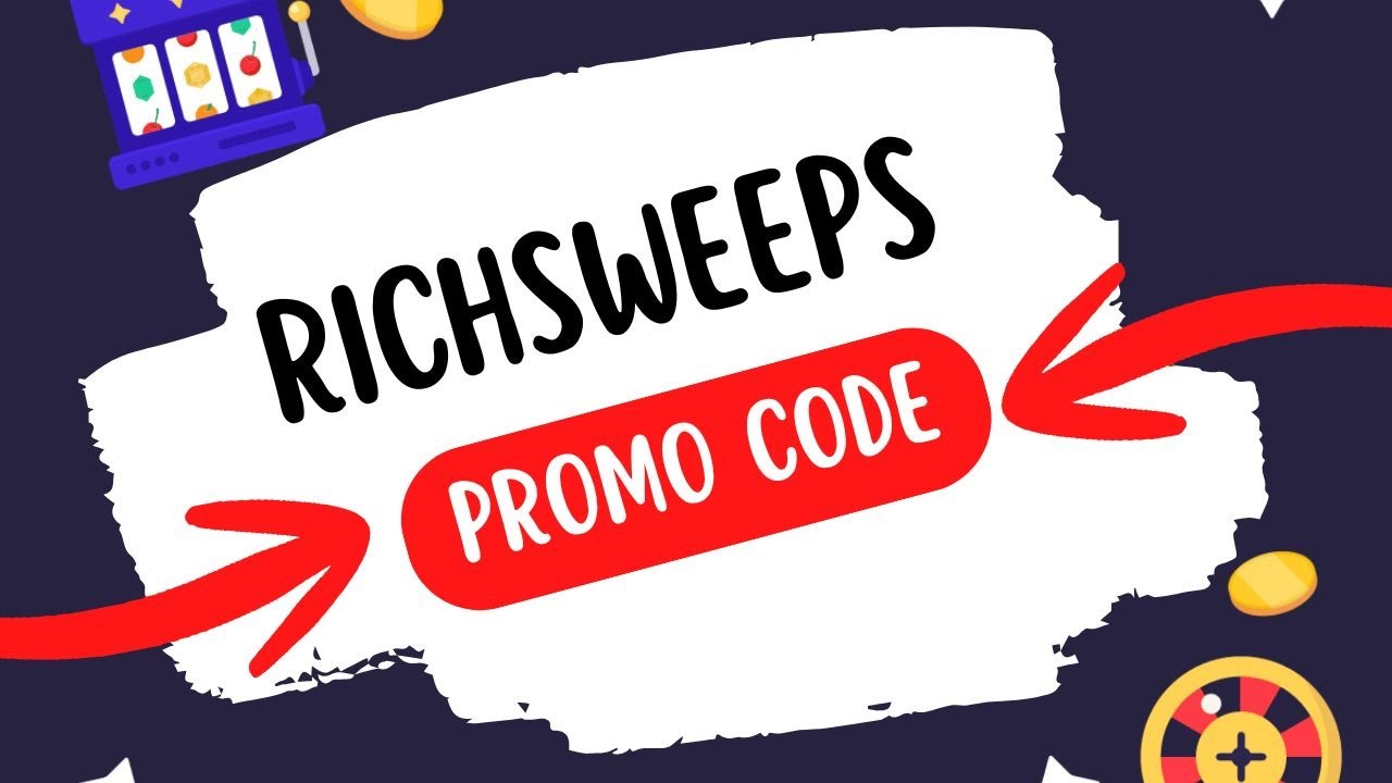 RichSweeps Free Bonus 🎁 | Get 50,000 GC + 1 SC No Deposit + 200% Offer