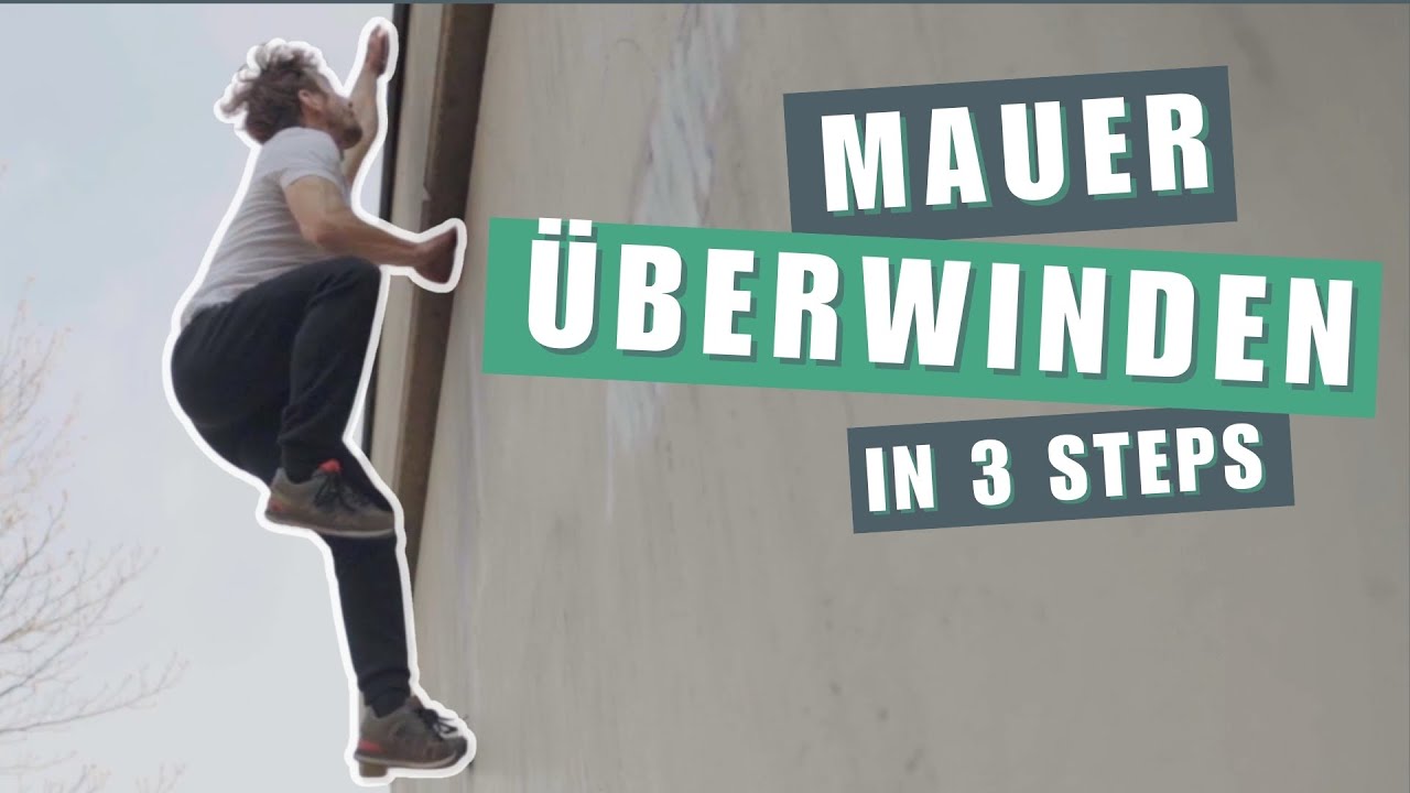 Parkour Tutorial: So überwindest du jede Mauer