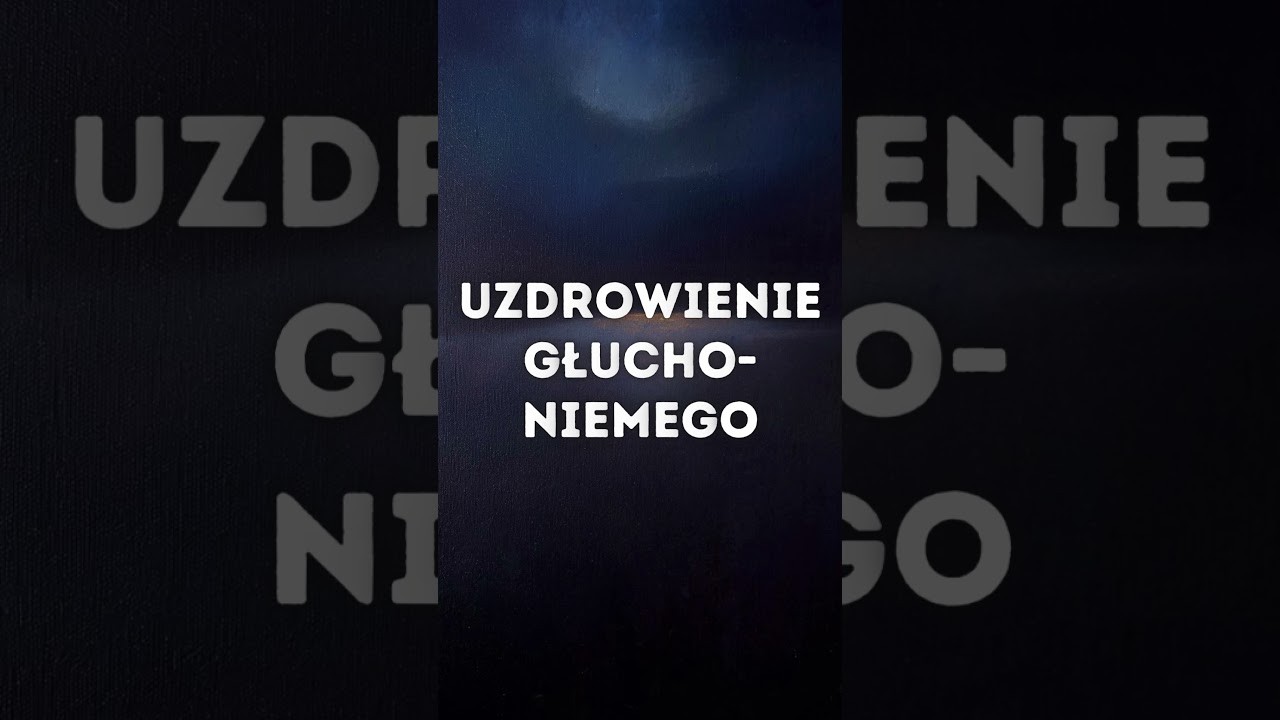 Słowo Boże: Uzdrowienie głuchoniemego (Mk 7, 31-37)
