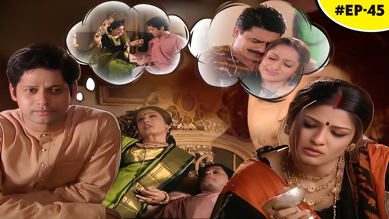 इधर छोटे बाबू चुन्नी के पास गए और छोटी बहु दूसरे मर्द के साथ रात मे...... | Sahi Biwi Gulam | Ep 45