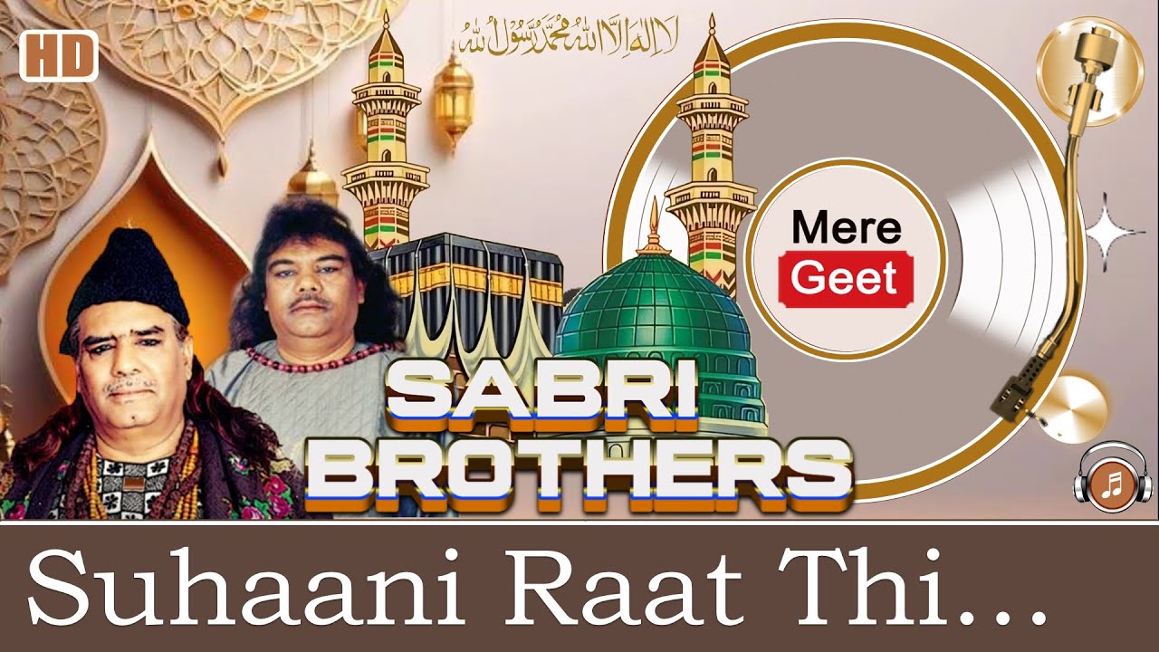 Suhaani Raat Thi..❤️(Original) Sabri Brothers🎬Bhar Do Jholi🎸Sabri Brothers📝Various💎@MereGeetPlus