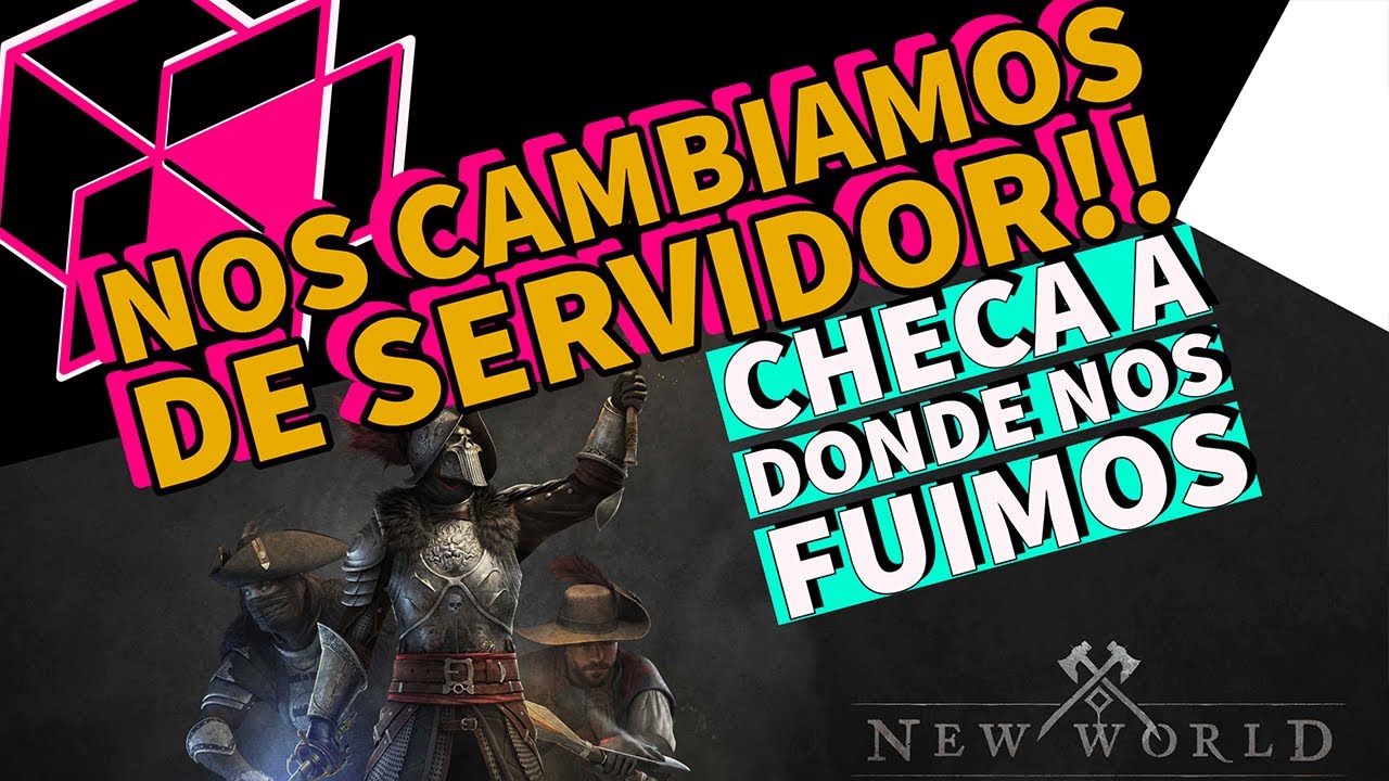 ME CAMBIO DE SERVER CHECA  EN CUAL SERVIDOR PUEDES JUGAR CONMIGO Y POR QUE NOS CAMBIAMOS NEW WORLD