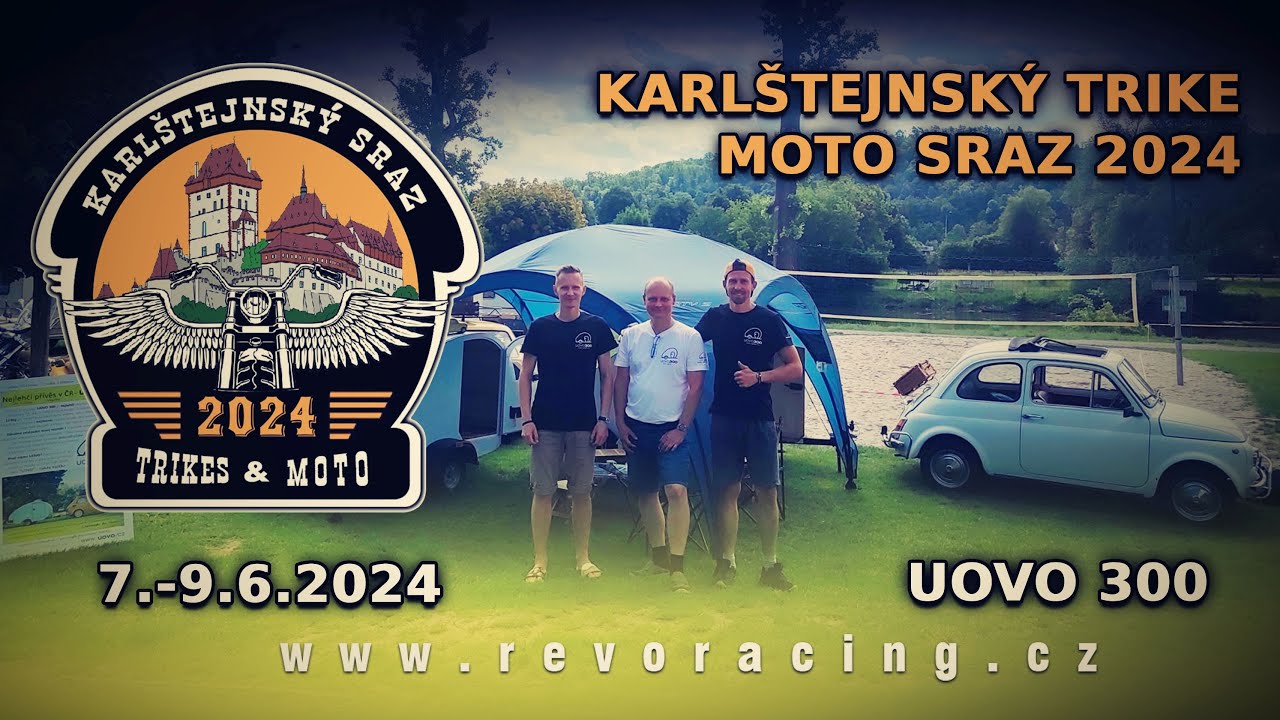 Karlštejnský trike moto sraz 2024 a výstava přívěsu UOVO 300