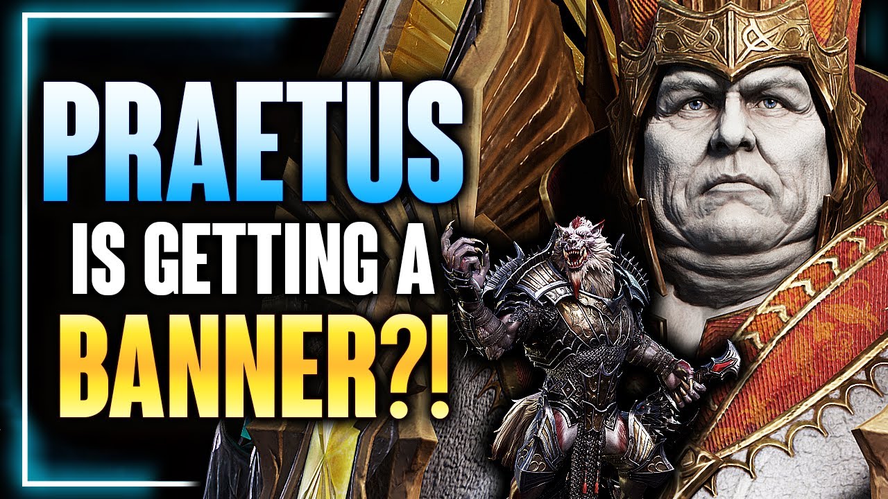 PRAETUS BANNER - Best Hero In Game Gets 10x - FORERUNNER SERVER This Weekend ⁂ Watcher of Realms
