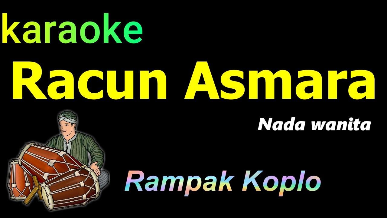 RACUN ASMARA - KARAOKE VERSI KOPLO RAMPAK | IIS ARISKA
