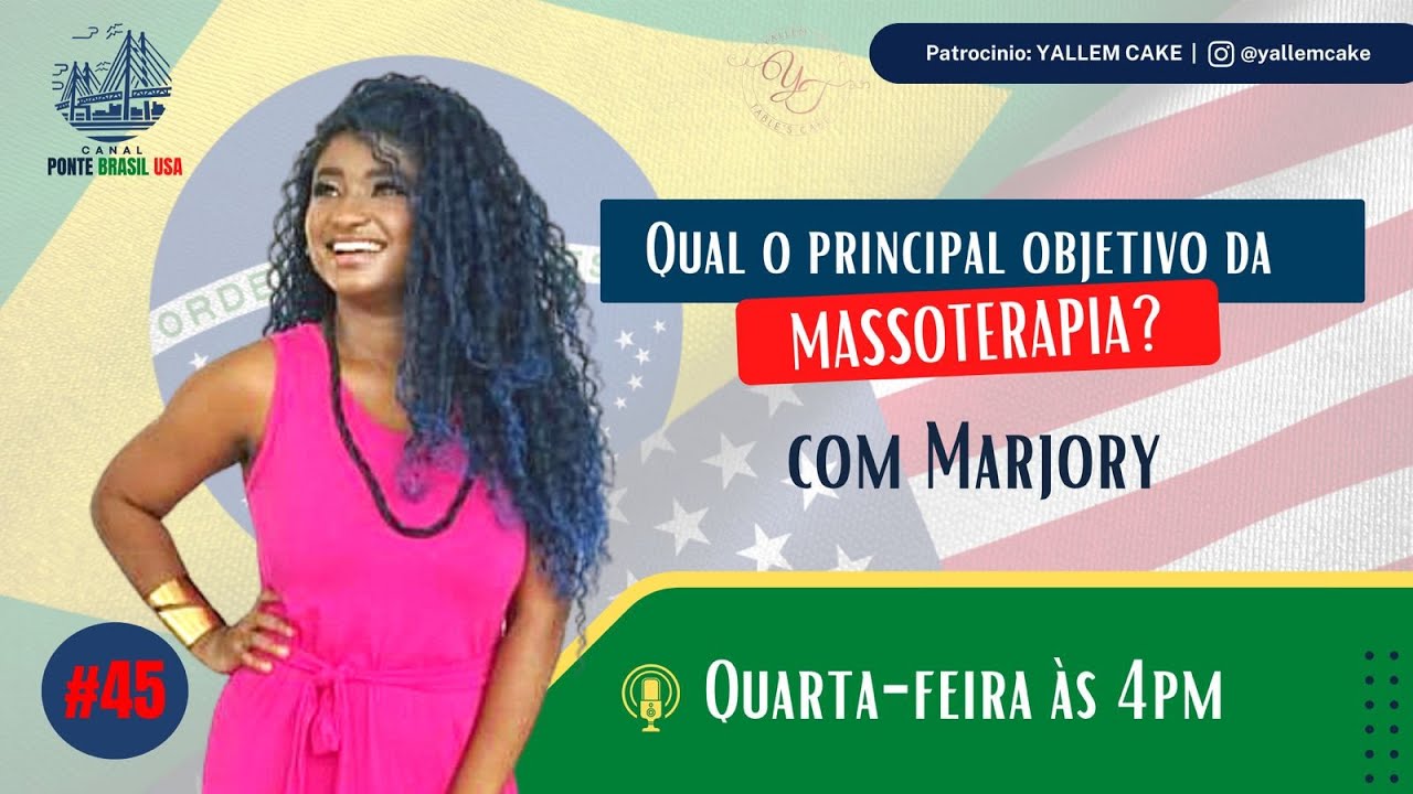 MASSOTERAPIA - A PROFISSÃO  EM ALTA  NOS EUA  /  MARJORY MOREIRA  #45