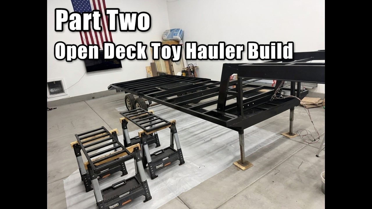 Part #2 Open Deck Toy Hauler Build