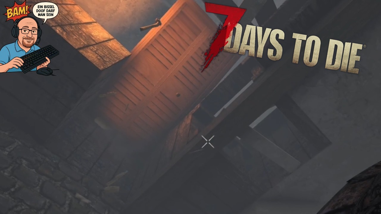 Part 086 Die vorerst letzten umbaumaßnahmen im neuen Heim in #7 Days to DIE V2.5