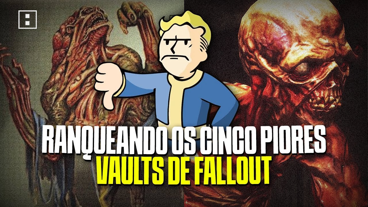 RANQUEANDO os CINCO PIORES VAULTS de FALLOUT (DOS MAIS PERIGOSOS até os MAIS INSANOS)!