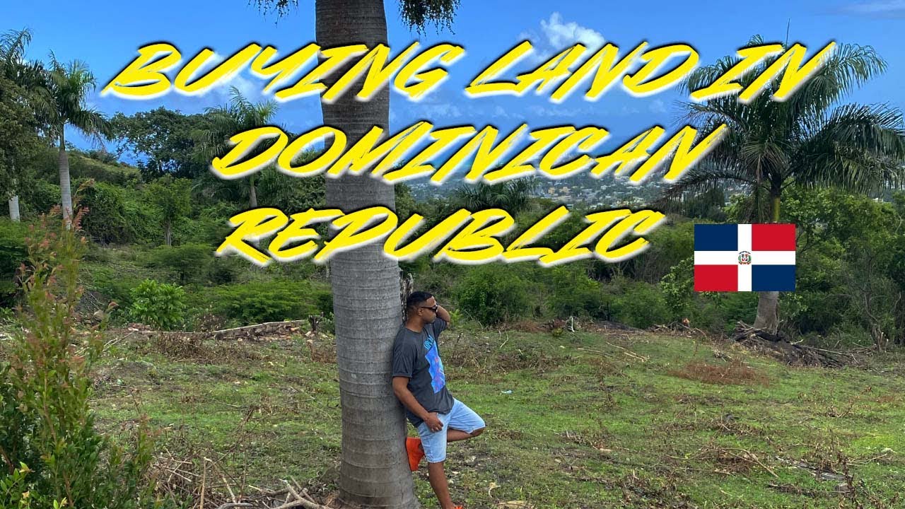Real Estate Investing in Puerto Plata, Dominican Republic 🇩🇴
