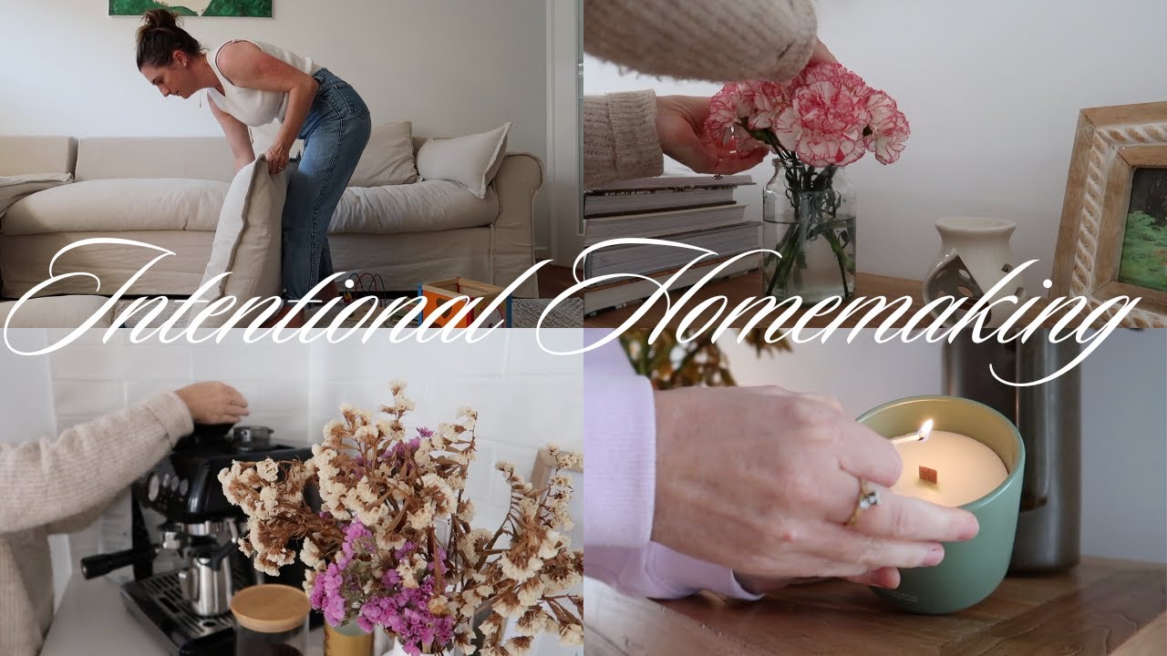 🌿 BECOMING AN INTENTIONAL HOMEMAKER | Simple Ways to Create a Peaceful Home | CARLY HAMPTON