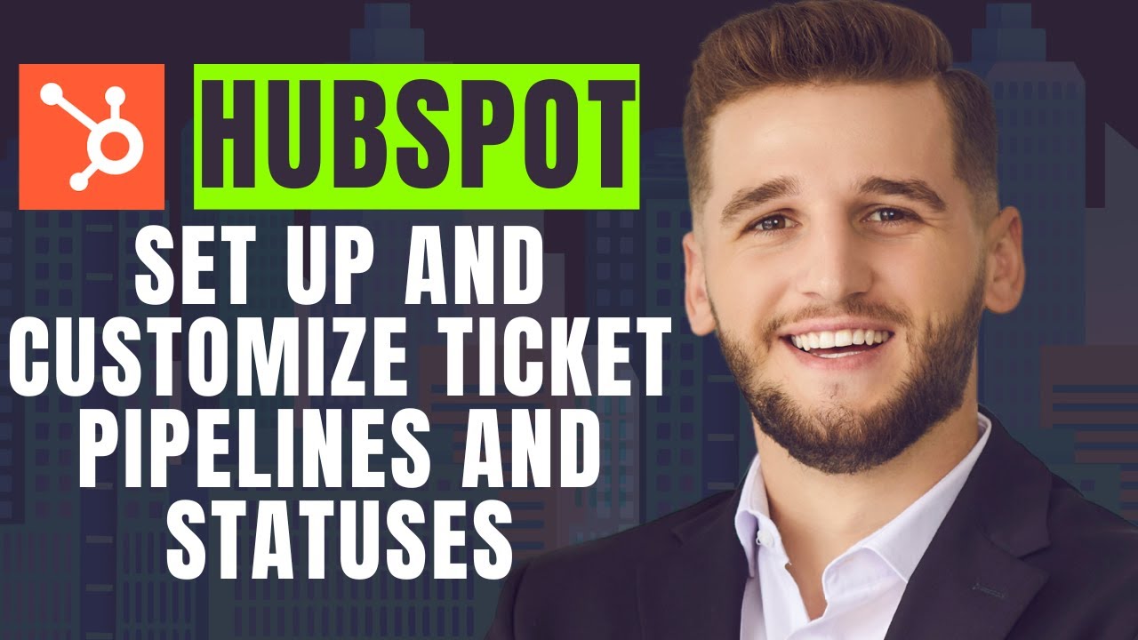 How To Set Up And Customize Ticket Pipelines And statuses in Hubspot