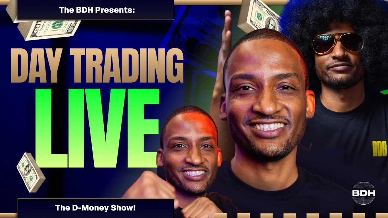 DMONEY SHOW! DayTrading LIVE! POWER HOUR!!!!