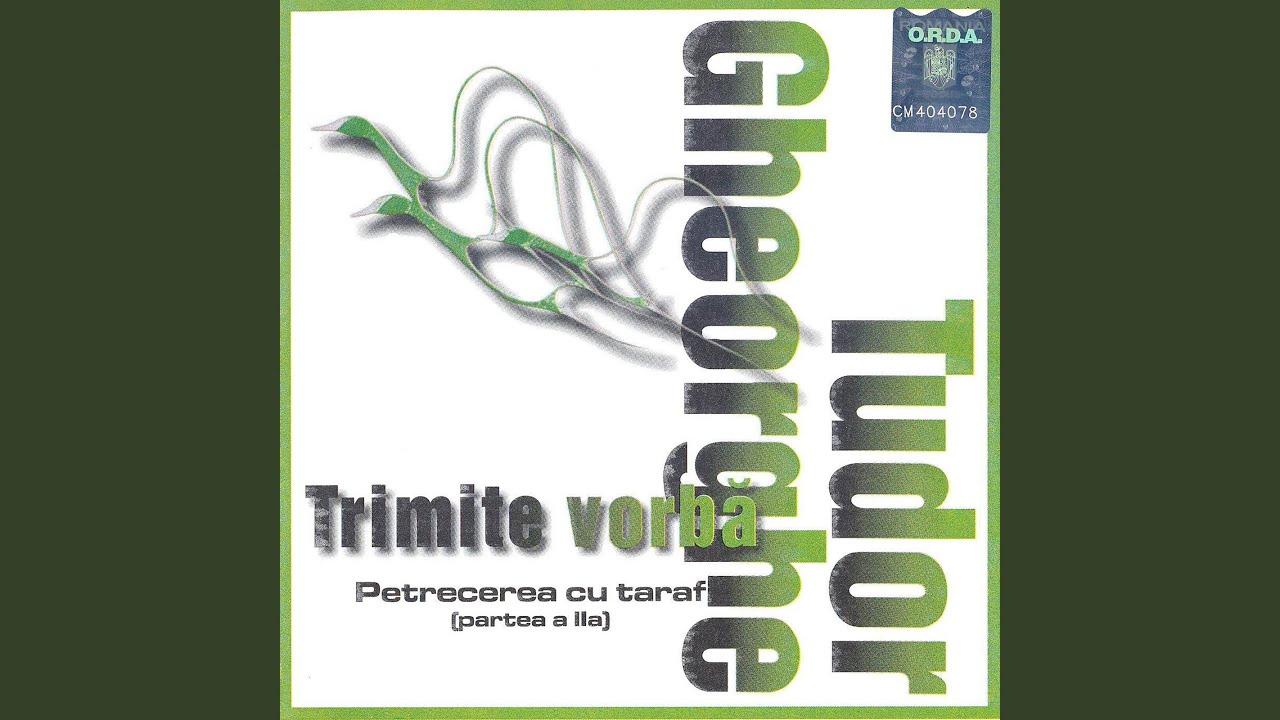 CARUL CU FLORI/FOAIE VERDE BUSUIOC/LA CASA CU TRESTIOARE