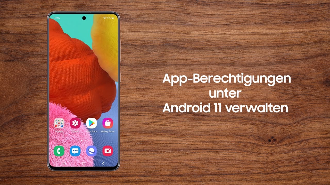 Galaxy Smartphone: App-Berechtigungen unter Android 11 verwalten