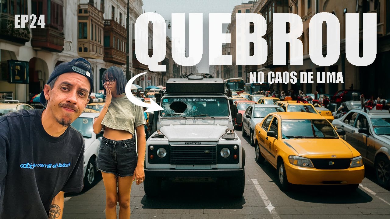 TIVEMOS Que Enfrentar o CAOS de LIMA - EP24