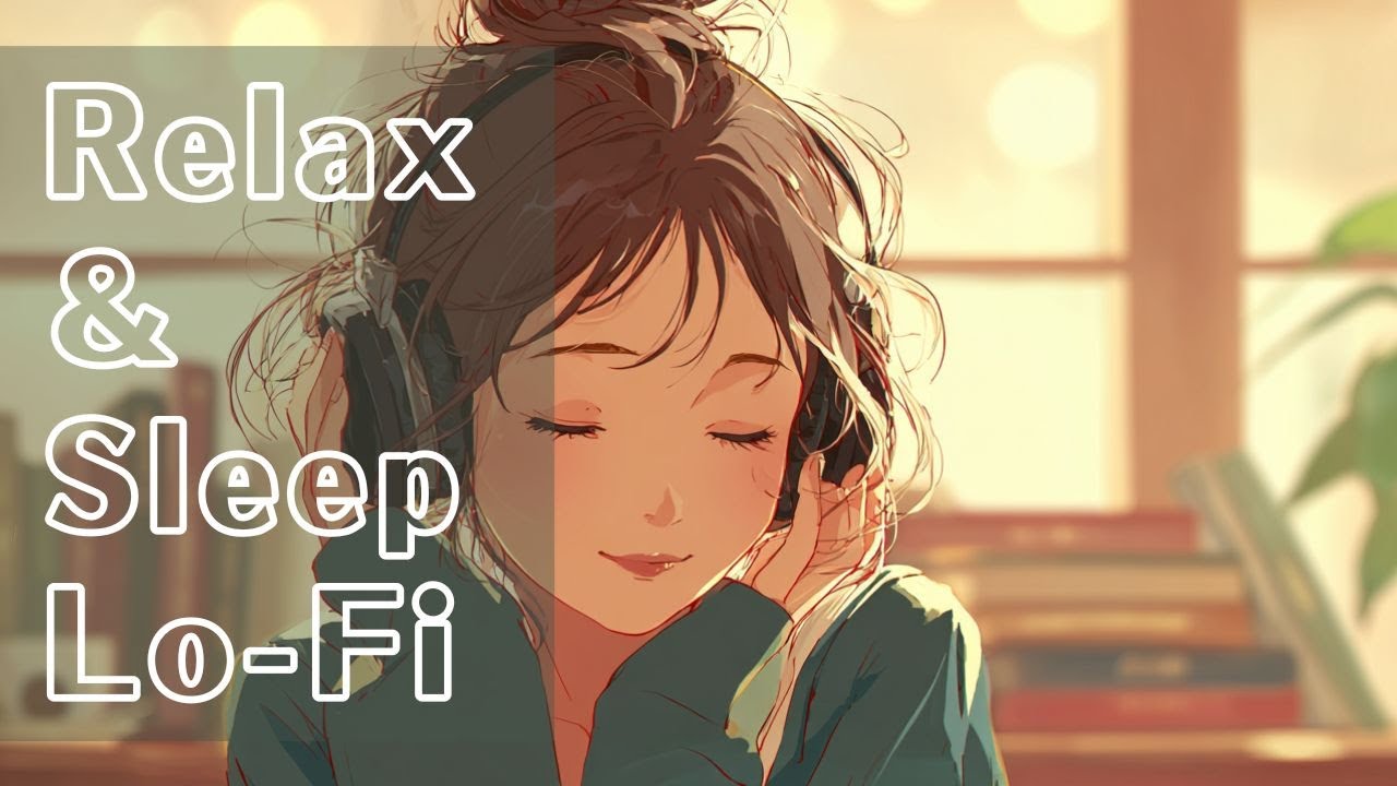 【Relax＆Sleep】Gentle Mind Rest｜Lofi BGM｜1Hour