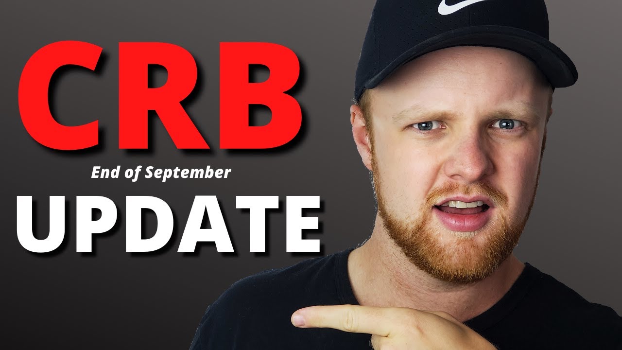 CERB has EXPIRED... Do I Qualify for CRB? | End of September CRB Update
