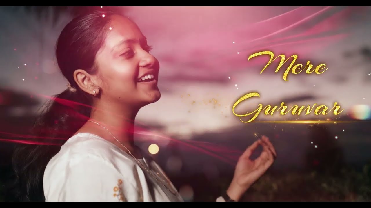 मेरे गुरुवर तेरी महिमा | | Satyam Song Production