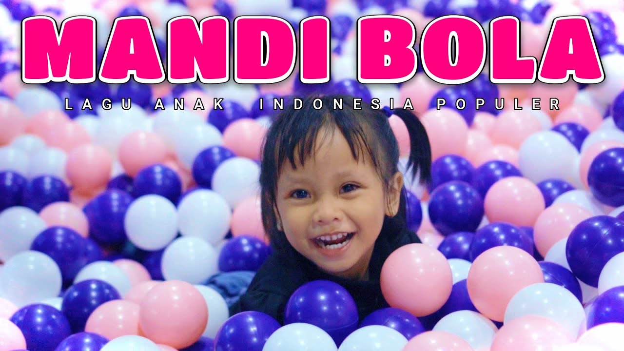 Mandi Bola - Sherena Kids | Lagu Anak Indonesia Populer