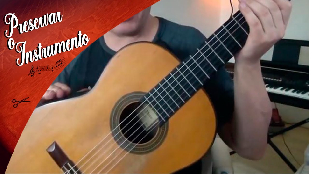 Dicas para preservar o Violão - Fabio Lima