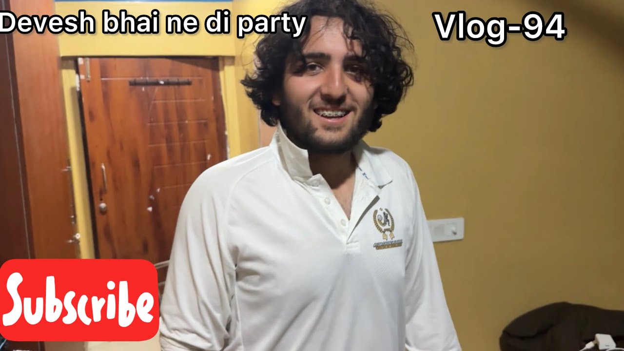 Devesh bhai ne di party (Vlog-94)