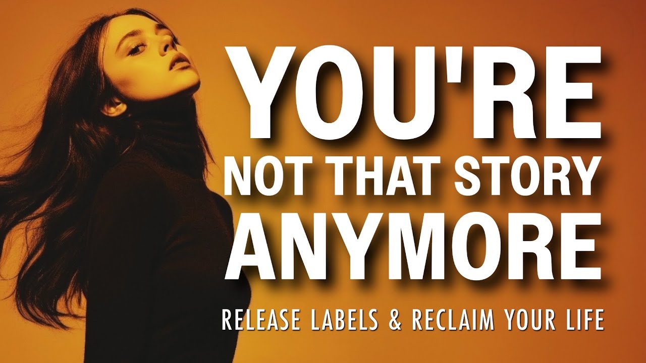 You’re Not That Story Anymore 💭 Subliminal Field to Release Labels & Reclaim Your Life