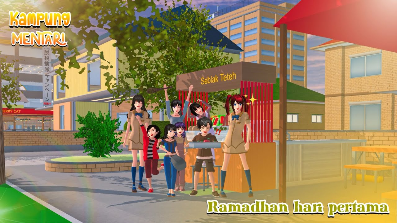 KAMPUNG MENTARI | RAMADHAN HARI PERTAMA | DRAMA SAKURA SCHOOL SIMULATOR