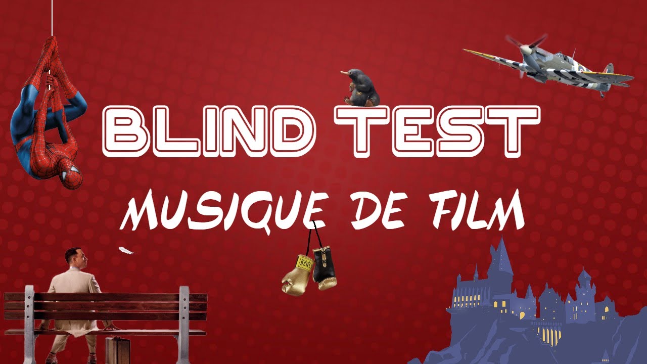Blind Test ''Musique de Film''