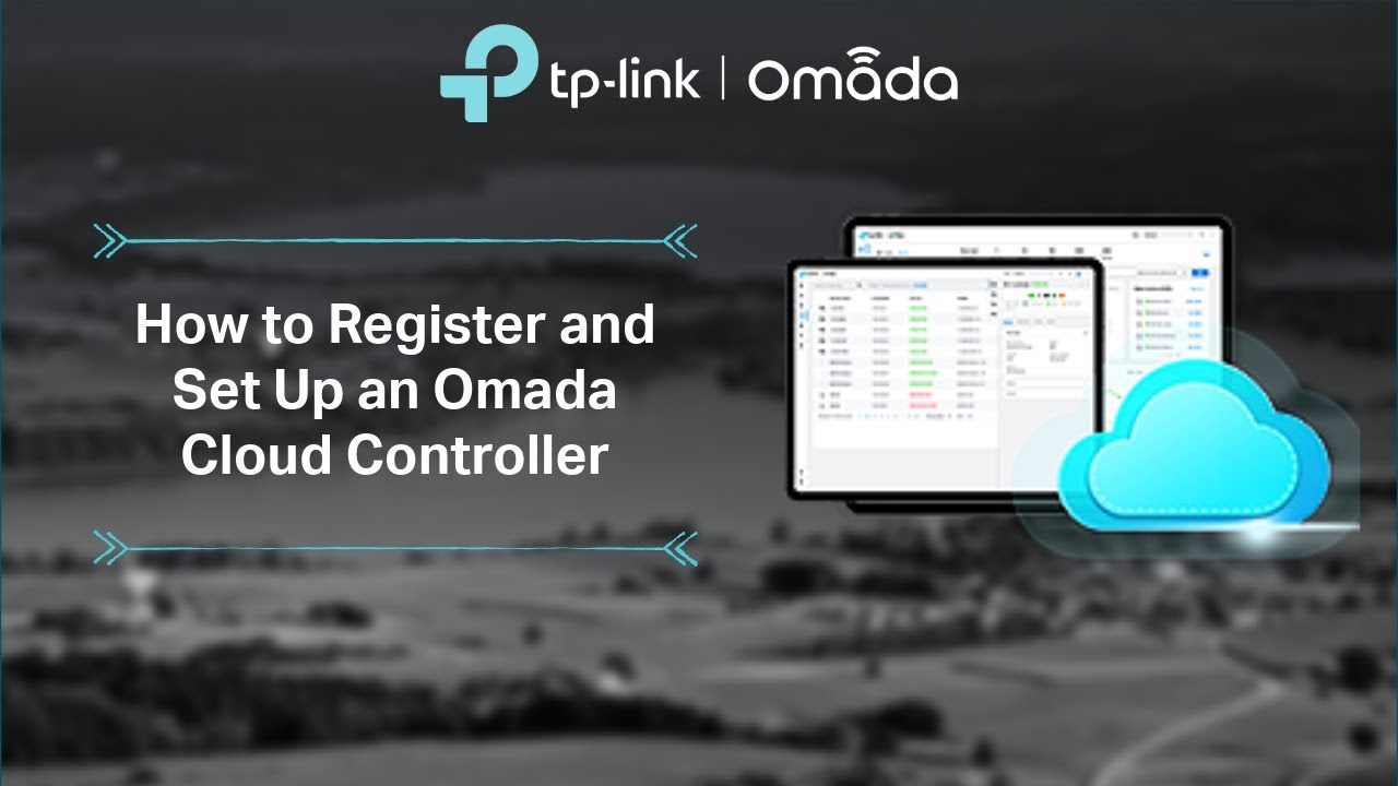 How to Set Up Omada Cloud Based Controller