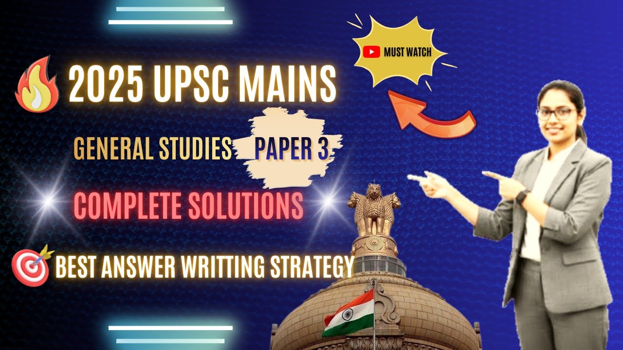 UPSC Mains 2025 GS Paper 3🎯| Solved ✅ | Best Answer Writing Strategy for Topper 🔥| History, Arts