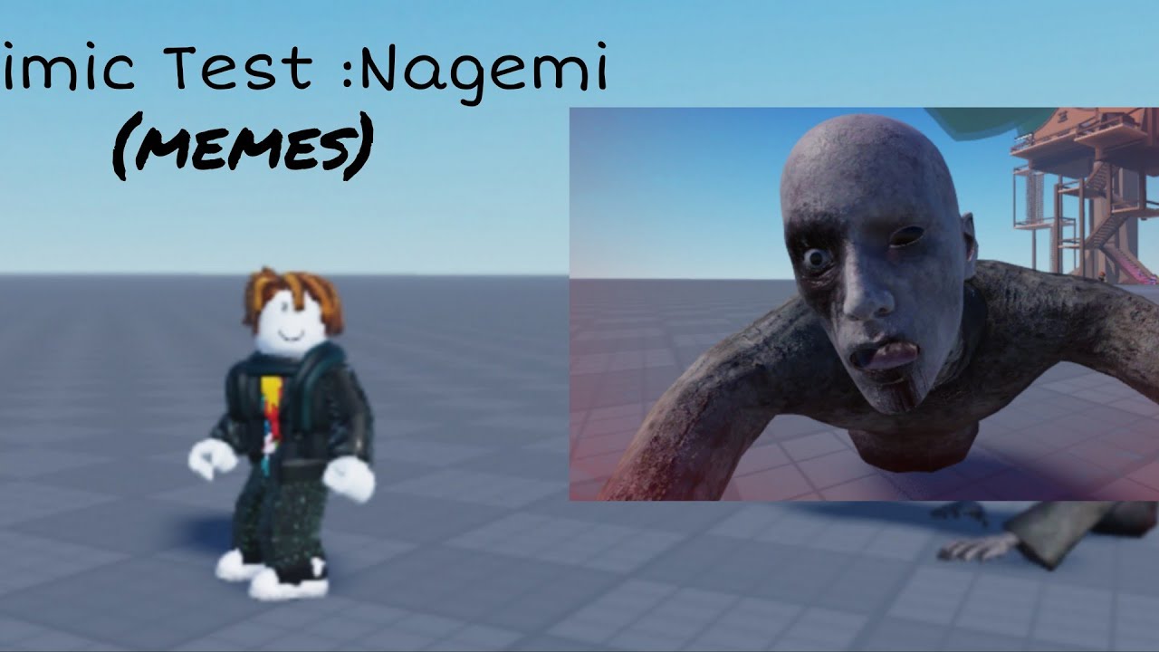 Roblox Nagemi Test The Mimic (Memes) 