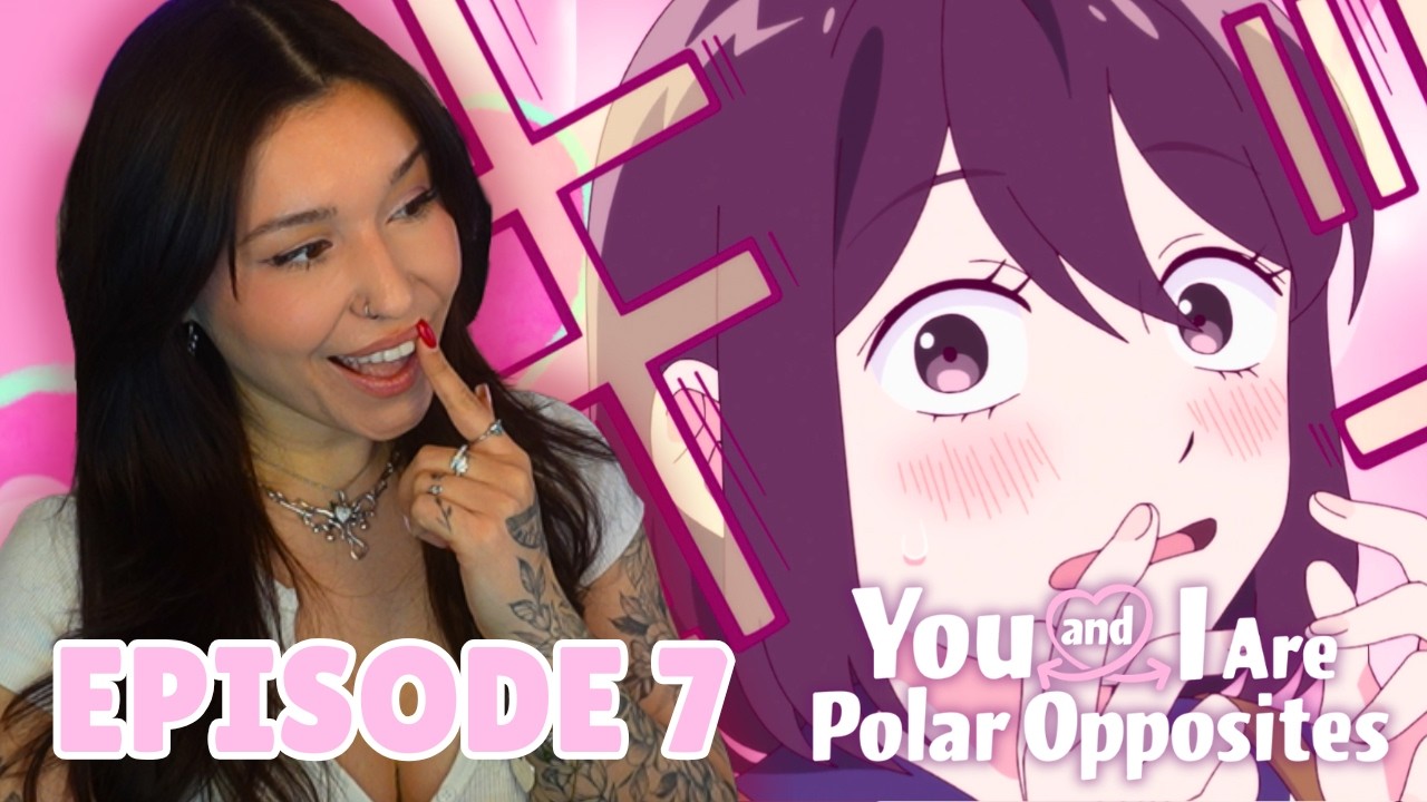 YAMADA & NISHI ARE TOO CUTE 😭 You and I are Polar Opposites Episode 7 REACTION!
