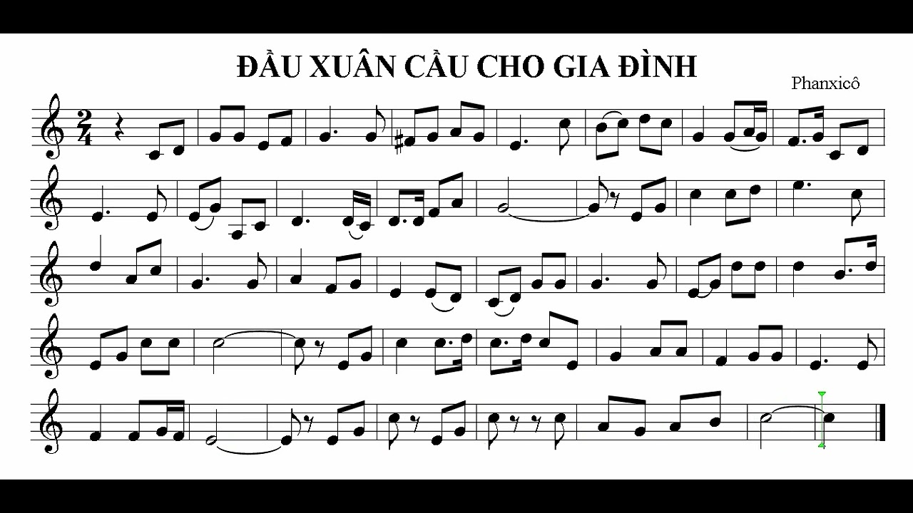 Đọc nhạc ĐẦU XUÂN CẦU CHO GIA ĐÌNH Bè 1