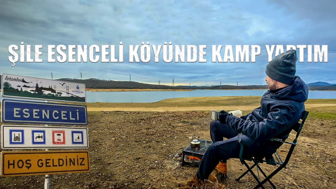 Şile Esenceli Köyünde Kamp Yaptım