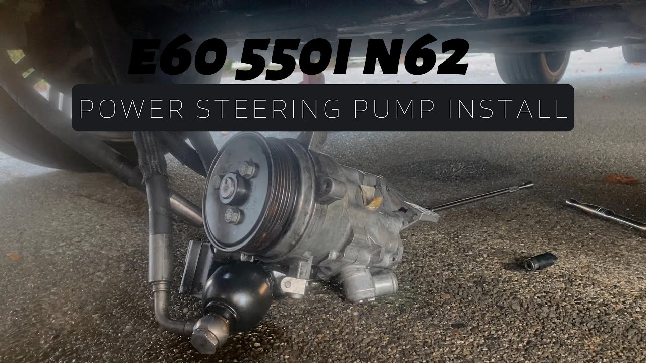 BMW E60 550I N62 Power Steering Pump Install