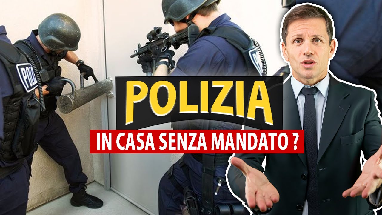 La POLIZIA può entrare in casa SENZA MANDATO? | Avv. Angelo Greco