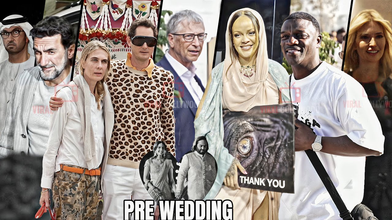 International Guest at Anant Ambani Pre Wedding | Bill Gates, Rihanna, Akon, Donald Trump Daughter
